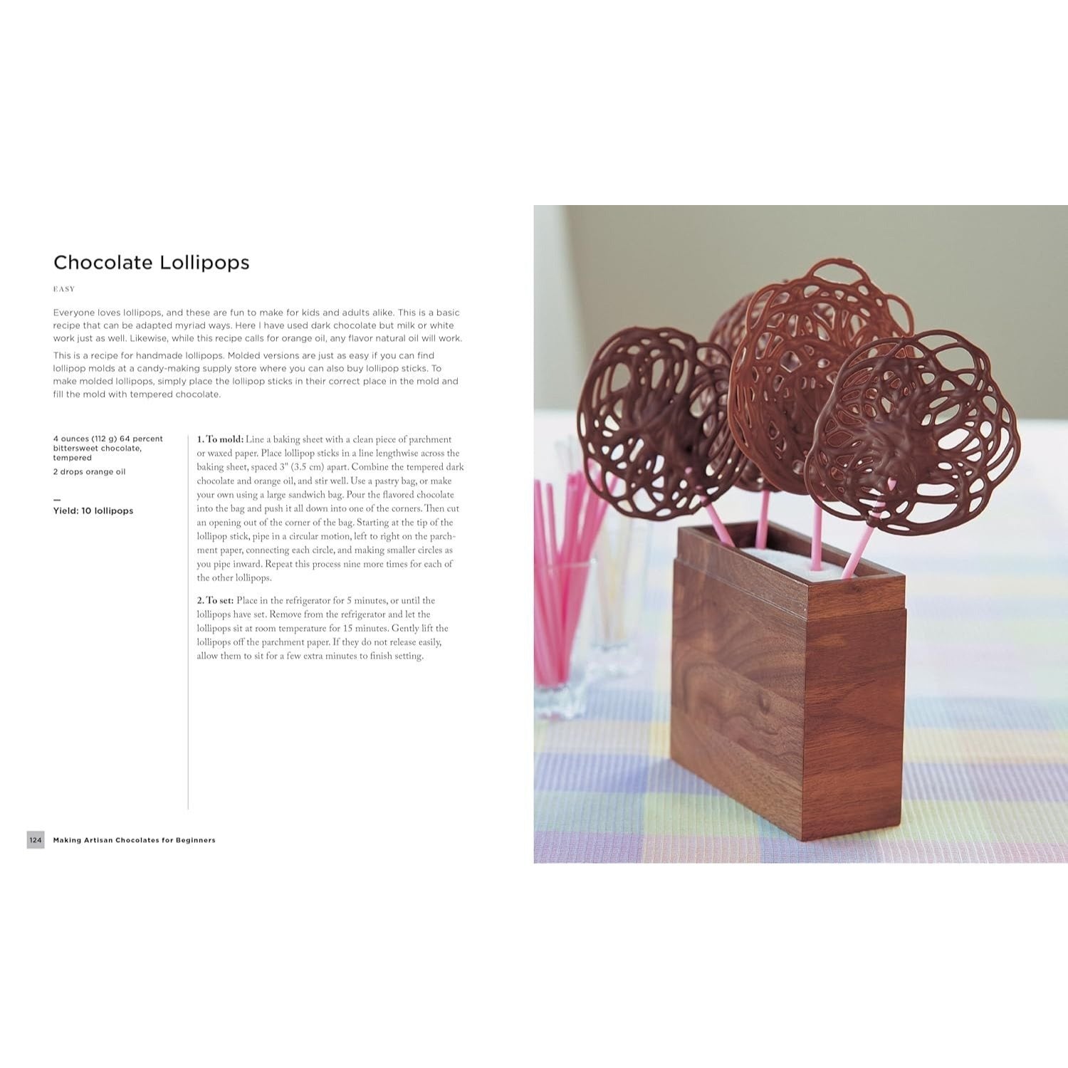 Making Artisan Chocolates for Beginners: Flavor-Infused Chocolates, Truffles, and Confections