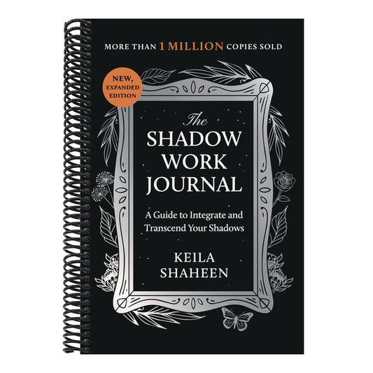 The Shadow Work Journal: A Guide to Integrate and Transcend Your Shadows