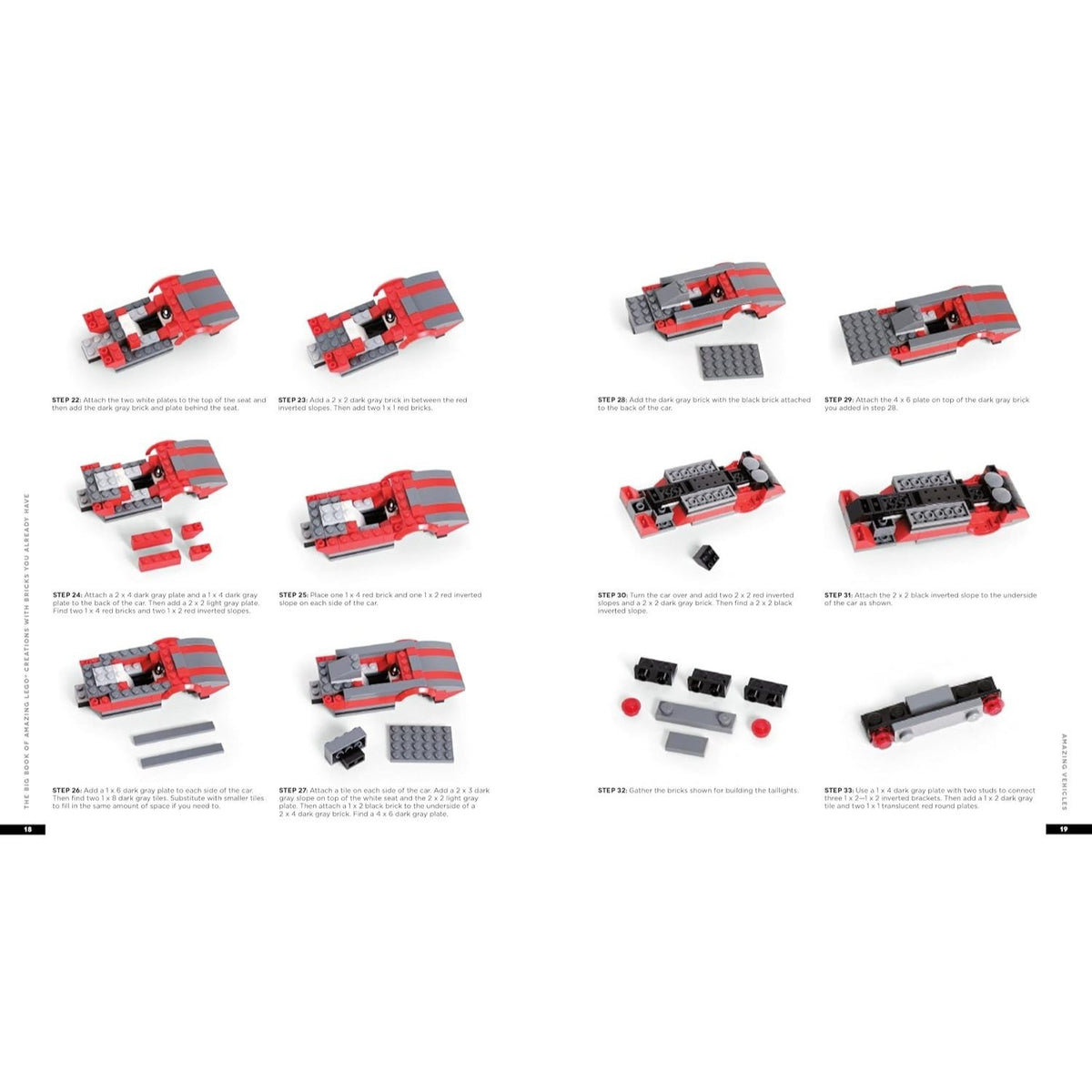The Big Book of Amazing Lego Creations with Bricks You Already Have: 75+ Brand-New Vehicles, Robots, Dragons, Castles, Games and Other Projects for Endles