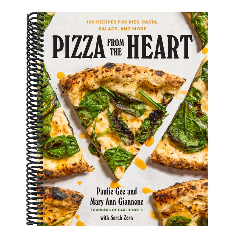Pizza from the Heart: 100 Recipes for Pies, Pasta, Salads, and More