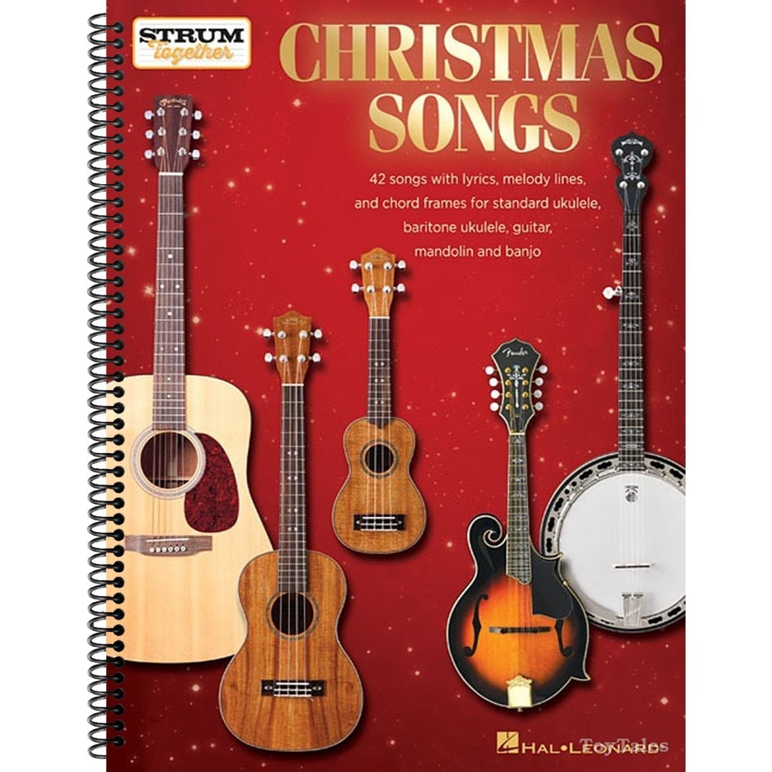 Christmas Songs - Strum Together: For Ukulele, Baritone Ukulele, Guitar, Banjo & Mandolin