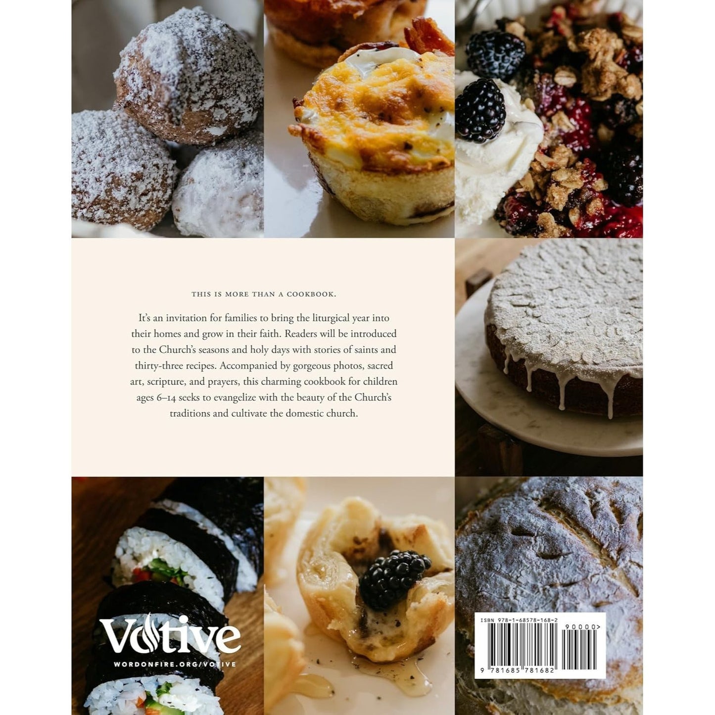 The Catholic Kids' Cookbook: Holy Days and Heavenly Food