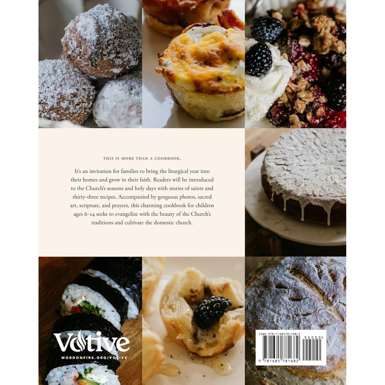 The Catholic Kids' Cookbook: Holy Days and Heavenly Food