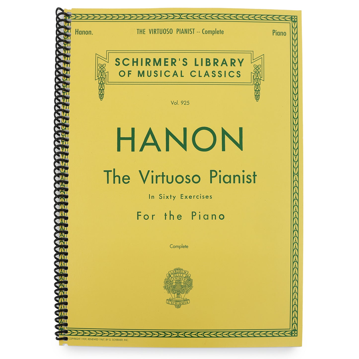 Hanon: The Virtuoso Pianist in Sixty Exercises, Complete (Schirmer's Library of Musical Classics, Vol. 925) (Spiral Bound)