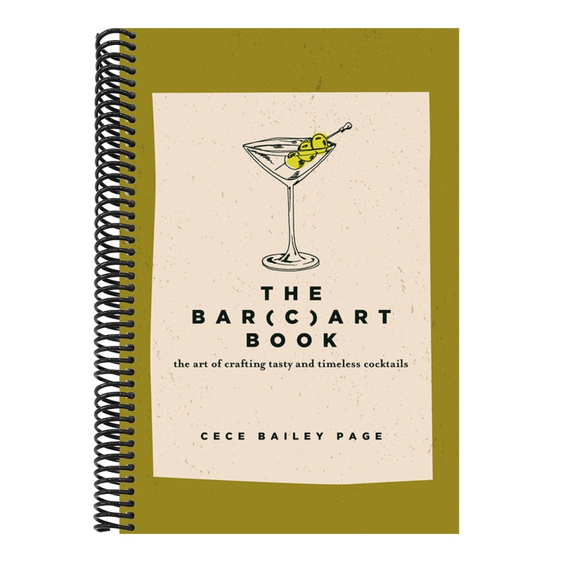 The Bar Cart Book: The Art of Crafting Tasty and Timeless Cocktails