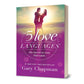 The 5 Love Languages(r): The Secret to Love That Lasts (Fourth Edition, New)