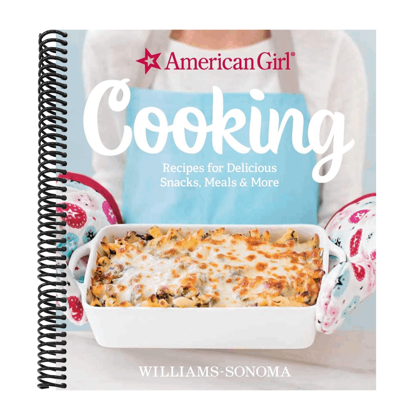 American Girl Cooking: Recipes for Delicious Snacks, Meals & More