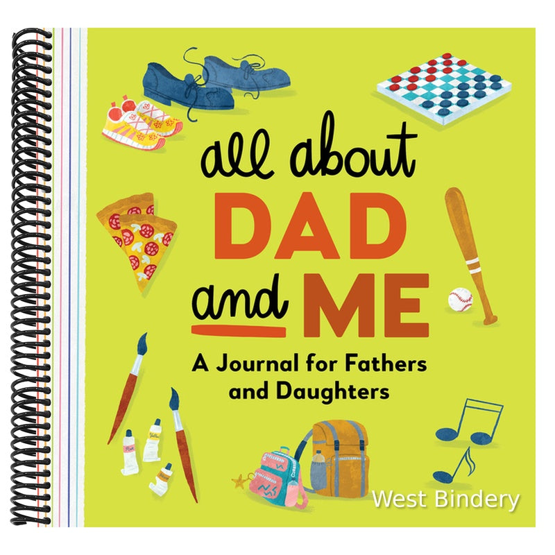 All about Dad and Me: A Journal for Fathers and Daughters