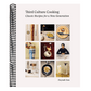 Third Culture Cooking: Classic Recipes for a New Generation (Spiral Bound)