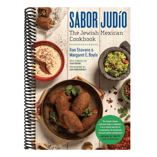 Sabor Judío: The Jewish Mexican Cookbook