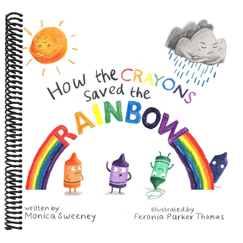 How the Crayons Saved the Rainbow