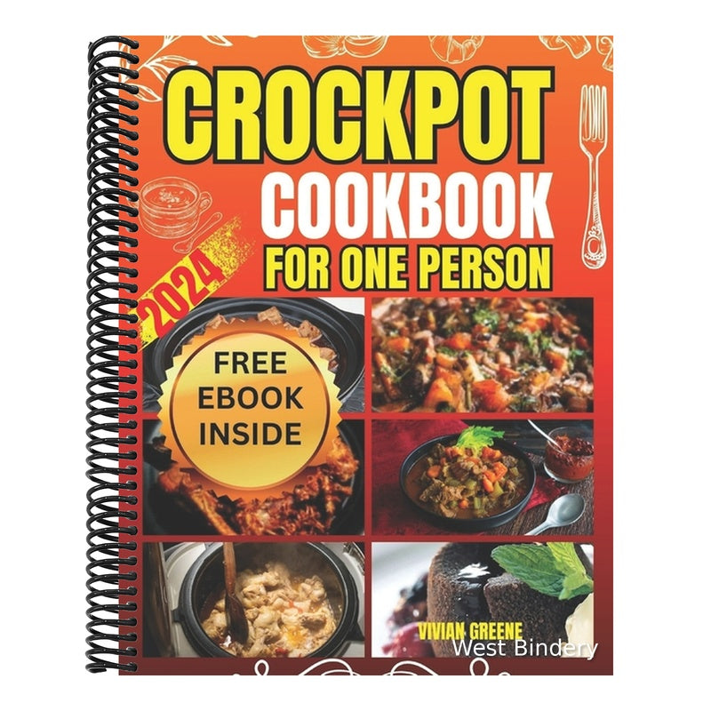 Crockpot Cookbook for One Person: Crafting Savory Moments with 100 Tailored Crockpot Recipes