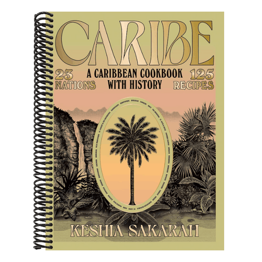 Caribe: A Caribbean Cookbook with History