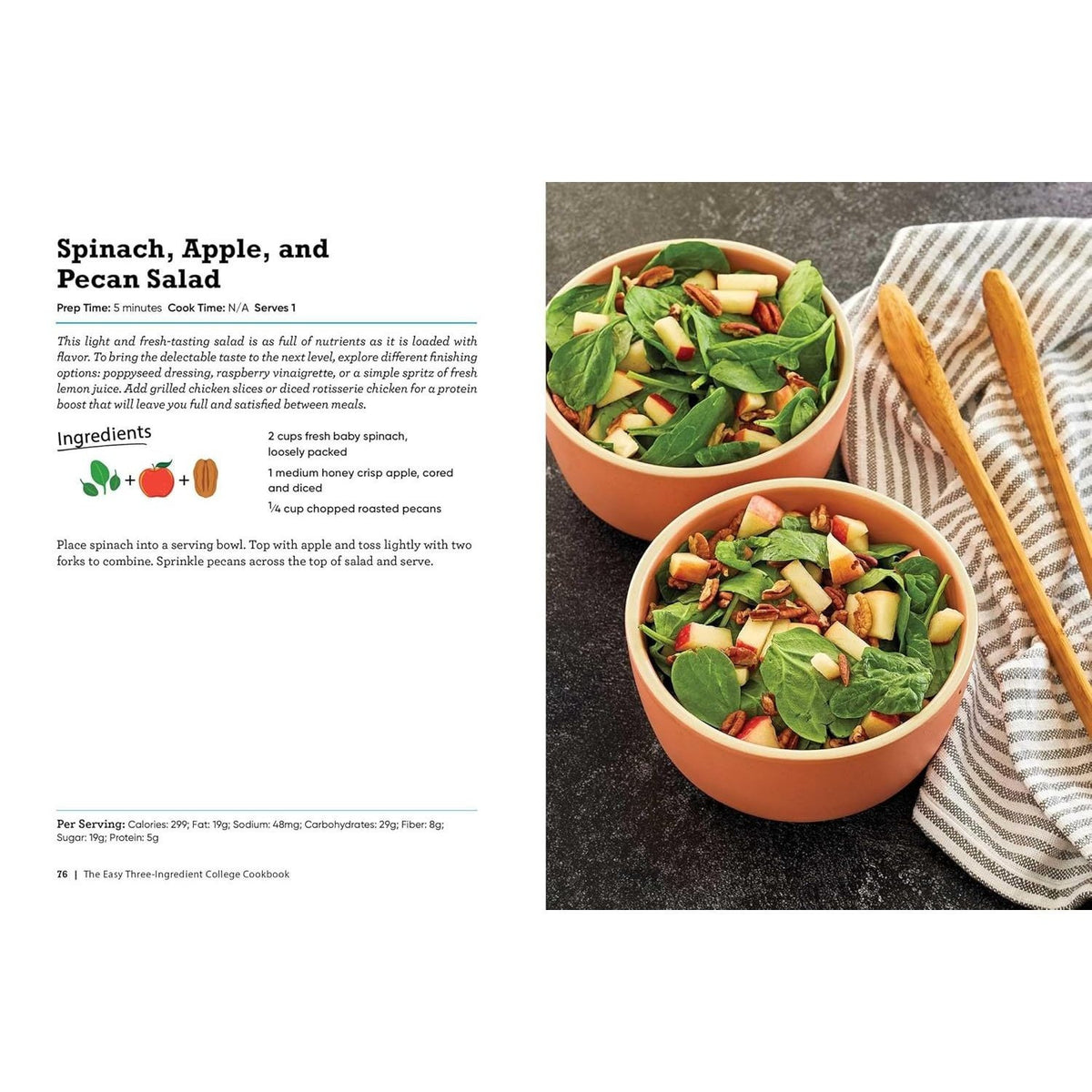 The Easy Three-Ingredient College Cookbook: 100 Quick, Low-Cost Recipes That Fit Your Budget and Schedule!