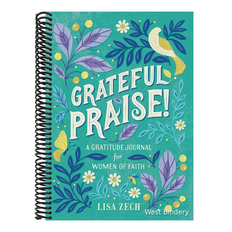 Grateful Praise!: A Gratitude Journal for Women of Faith