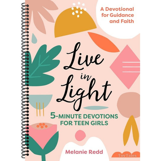Live in Light: 5-Minute Devotions for Teen Girls (Spiral Bound)