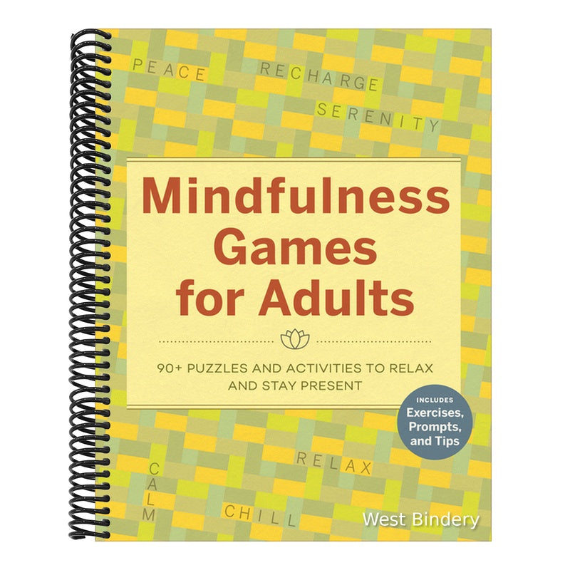Mindfulness Games for Adults: 90+ Puzzles and Activities to Relax and Stay Present