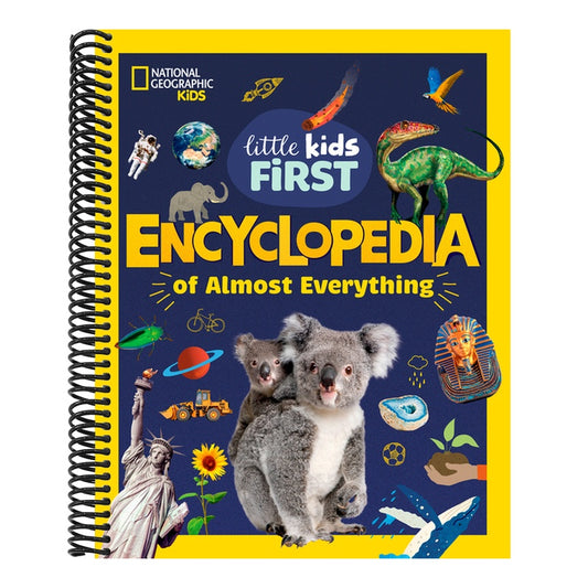 National Geographic Little Kids First Encyclopedia of Almost Everything