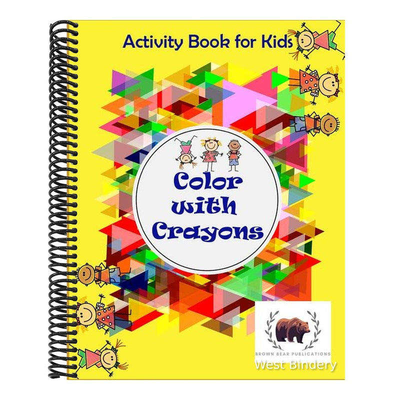 Color with Crayons: Activity Book for Kids