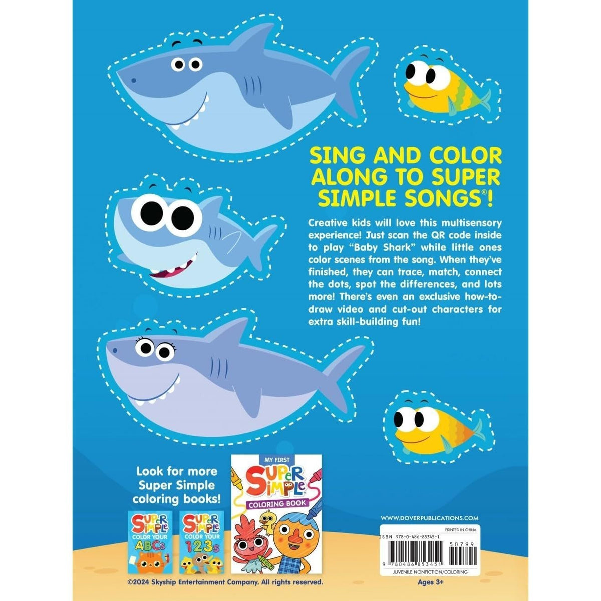 Super Simple Sing & Color: Baby Shark Coloring Book