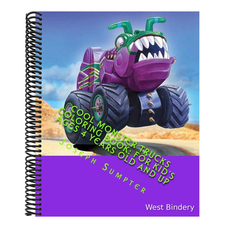 Cool Monster Trucks Coloring Book: For Kid's Ages 4 Years Old and up