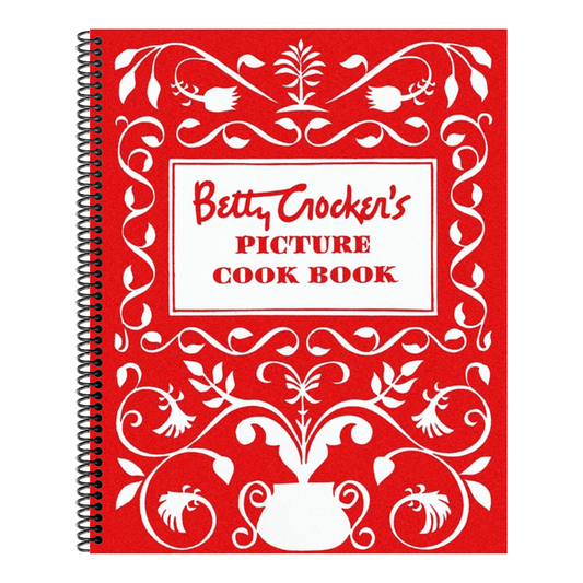 Betty Crocker's Picture Cookbook, Facsimile Edition (Betty Crocker Cooking)