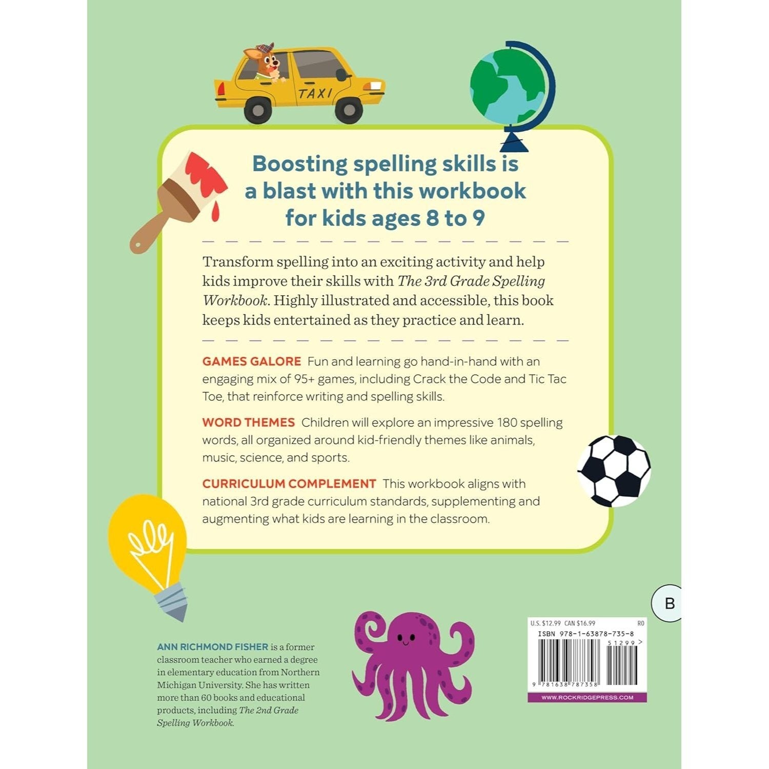 The 3rd Grade Spelling Workbook: 95+ Games and Puzzles to Improve Spelling Skills (Spiral Bound)