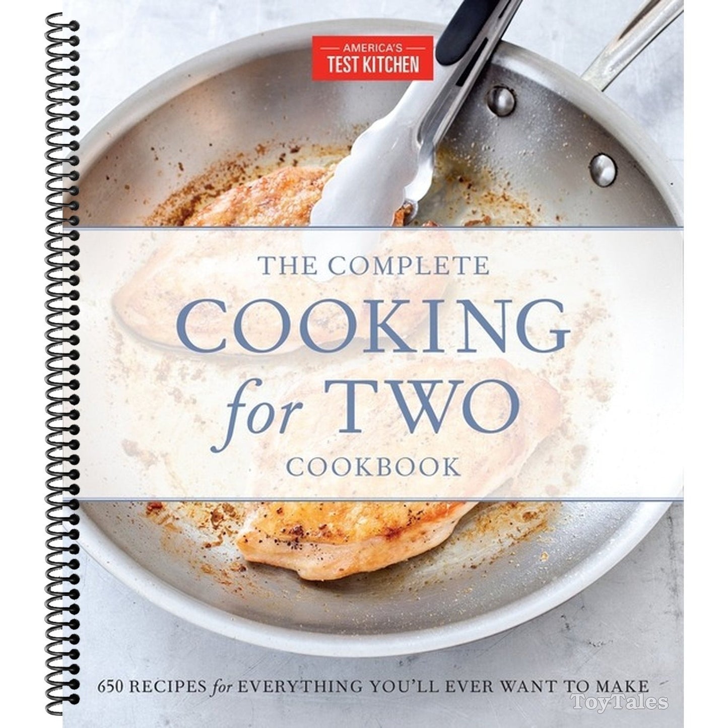 The Complete Cooking for Two Cookbook, Gift Edition: 650 Recipes for Everything You'll Ever Want to Make (Spiral Bound)