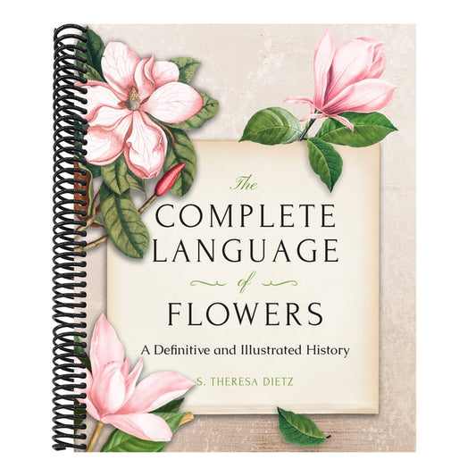The Complete Language of Flowers: A Definitive and Illustrated History - Pocket Edition (Spiral Bound)