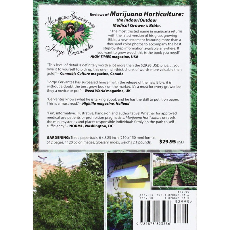 Marijuana Horticulture: The Indoor/Outdoor Medical Grower's Bible (Revised)