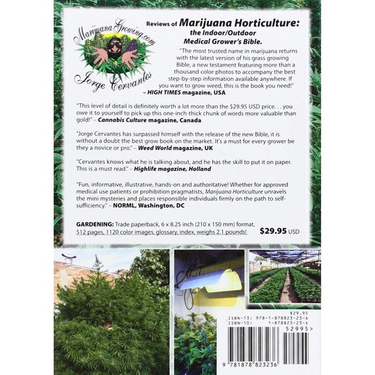 Marijuana Horticulture: The Indoor/Outdoor Medical Grower's Bible (Revised)