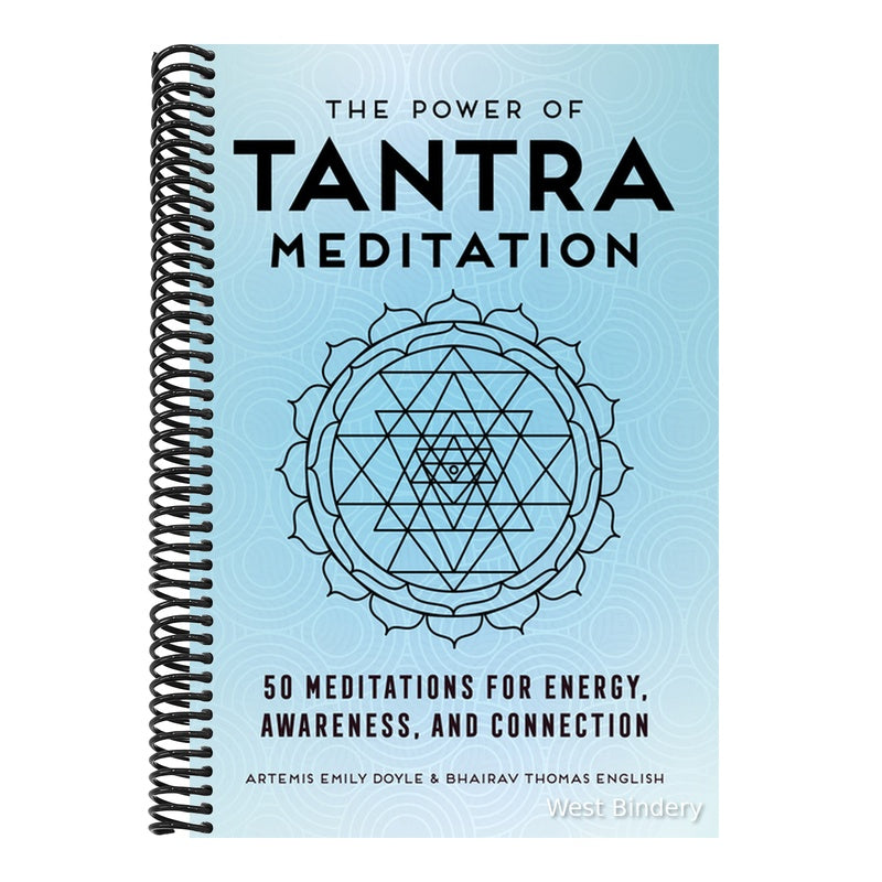 The Power of Tantra Meditation: 50 Meditations for Energy, Awareness, and Connection