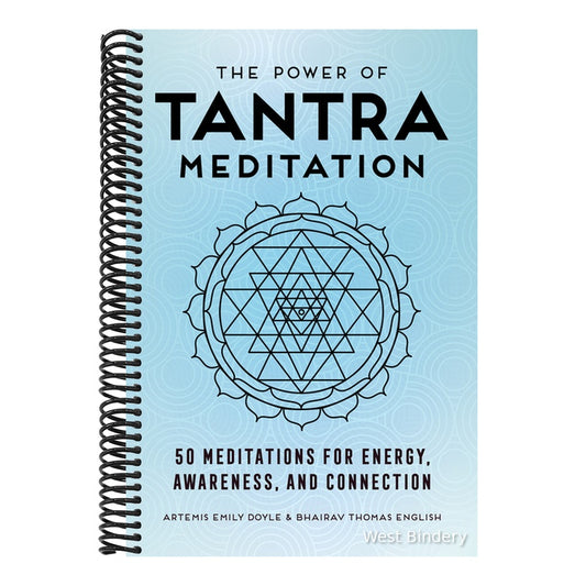The Power of Tantra Meditation: 50 Meditations for Energy, Awareness, and Connection