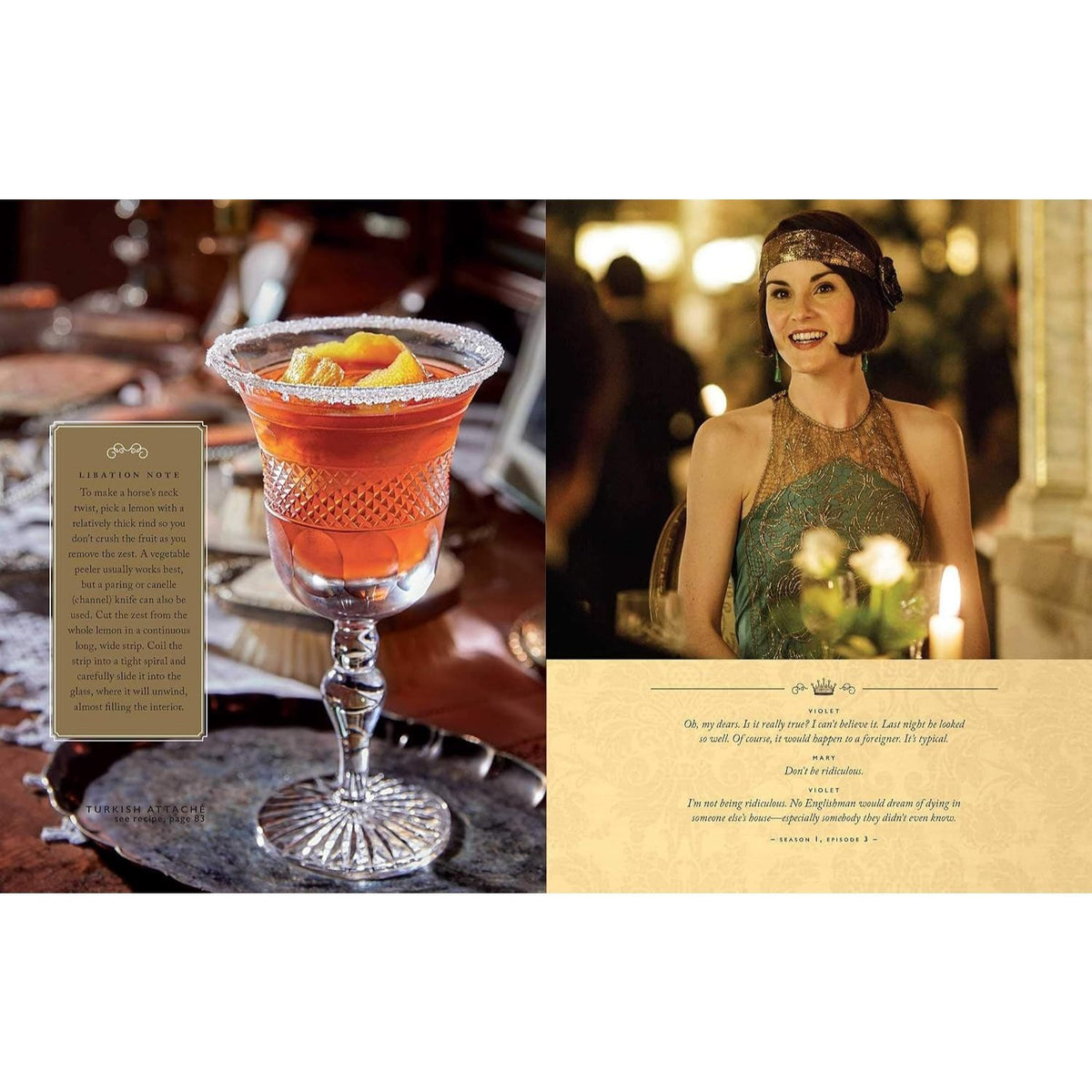 The Official Downton Abbey Cocktail Book: Appropriate Libations for All Occasions