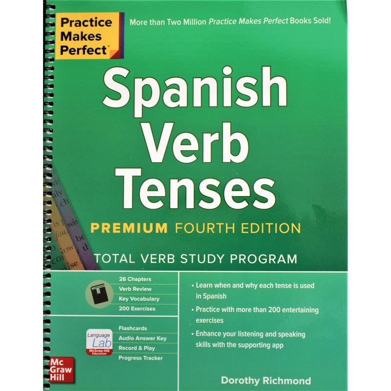 Practice Makes Perfect: Spanish Verb Tenses, Premium Fourth Edition