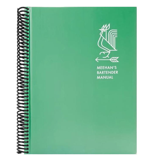 Meehan's Bartender Manual: [A Cocktail Reference and Recipe Book] (Spiral Bound)