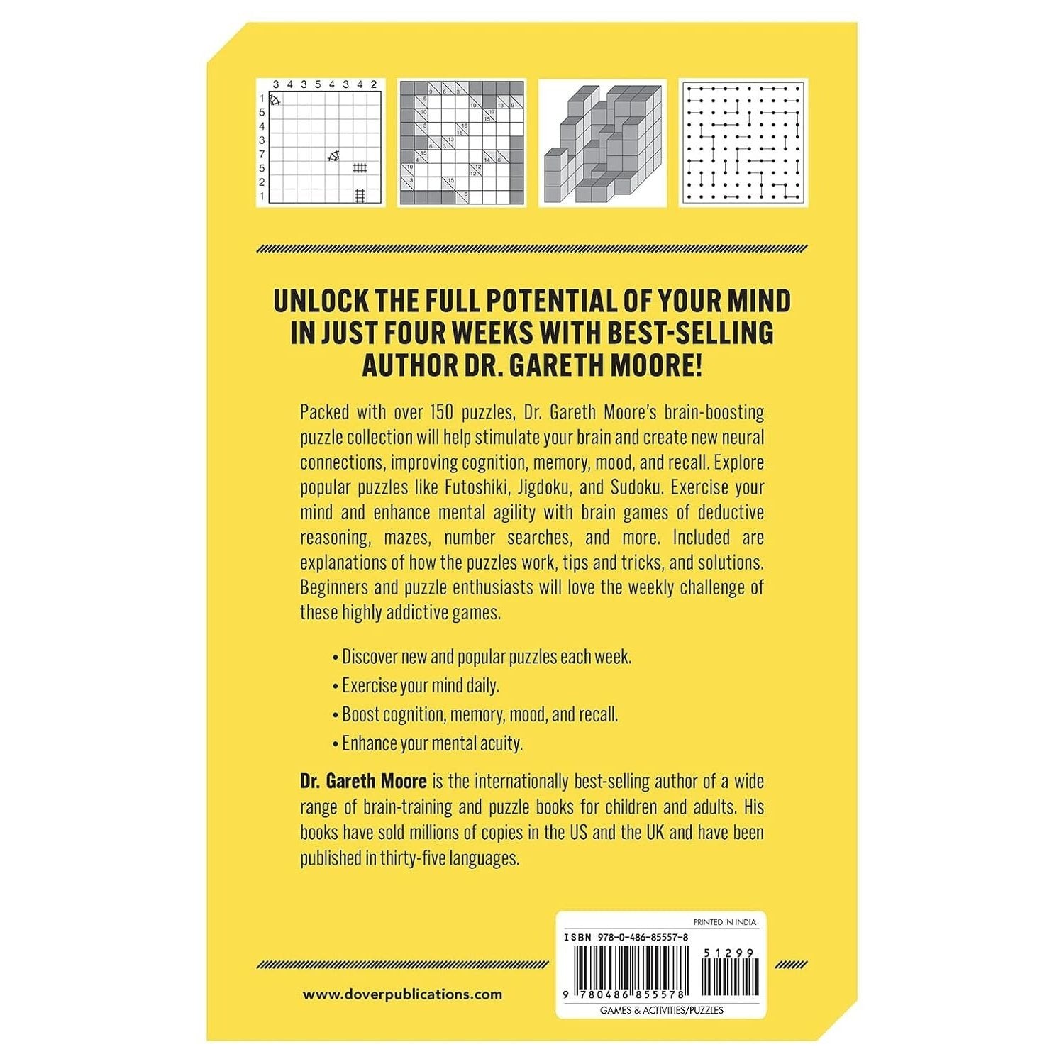 Train Your Brain in Four Weeks: Over 150 Puzzles to Improve Your Mental Agility