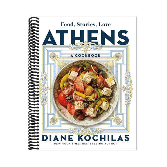 Athens: Food, Stories, Love: A Cookbook