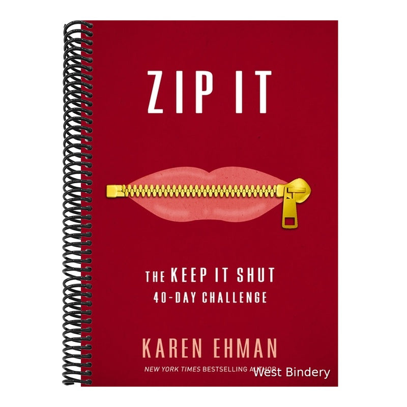 Zip It: The Keep It Shut 40-Day Challenge
