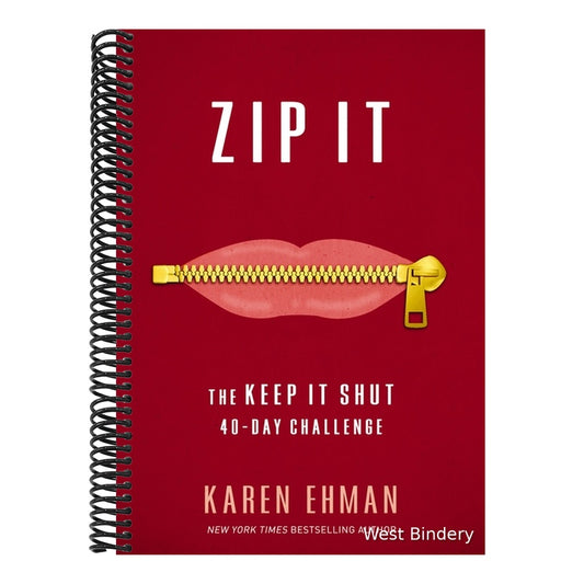 Zip It: The Keep It Shut 40-Day Challenge