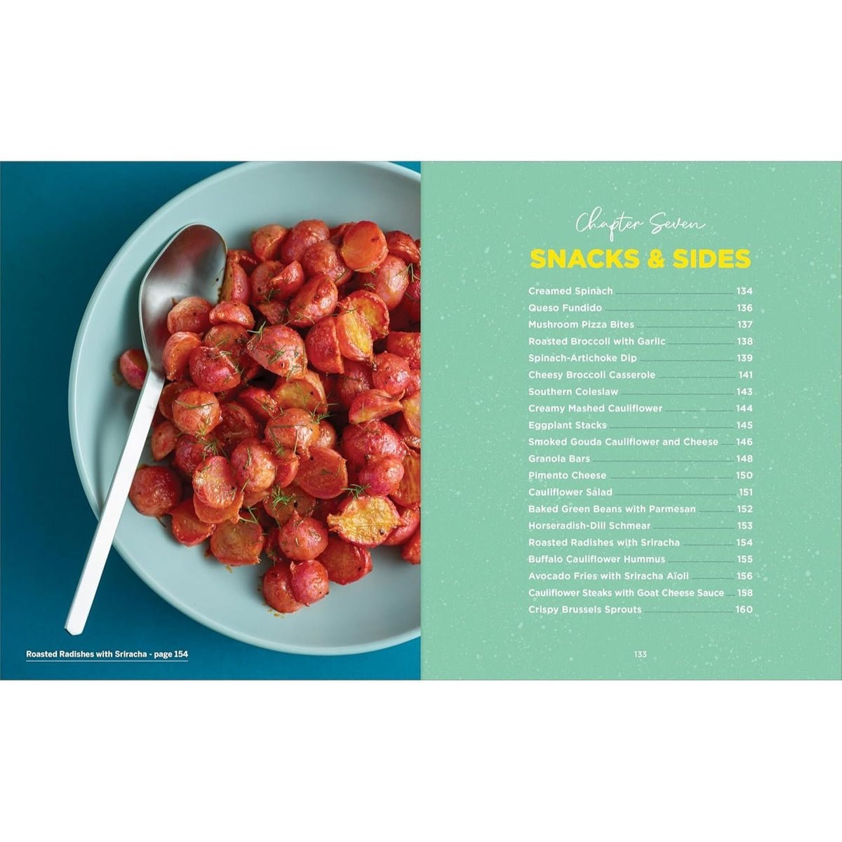 The Easy Low-Carb Cookbook: 130 Recipes for Any Low-Carb Lifestyle (Spiral Bound)