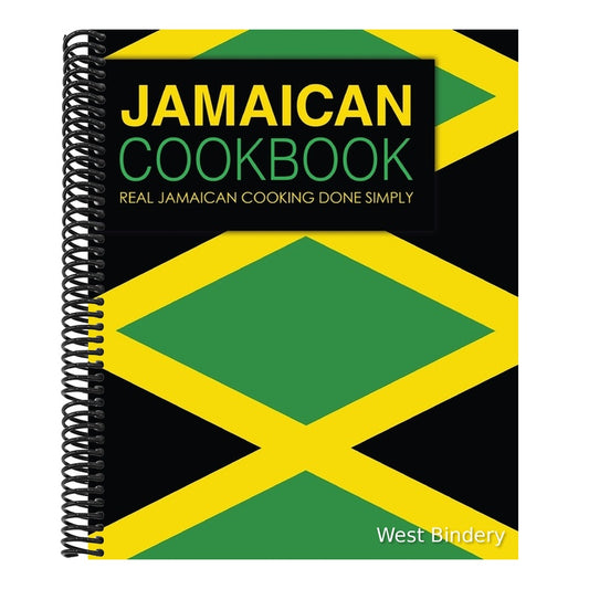 Jamaican Cookbook: Real Jamaican Cooking Done Simply
