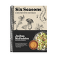 Six Seasons: A New Way with Vegetables