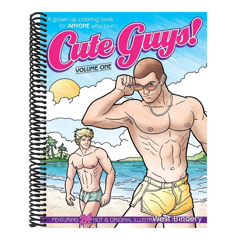 Cute Guys! Coloring Book-Volume One: A grown-up coloring book for ANYONE who loves cute guys!