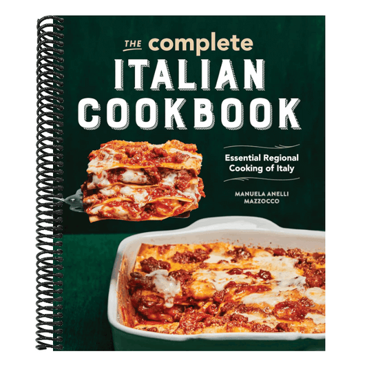 The Complete Italian Cookbook: Essential Regional Cooking of Italy