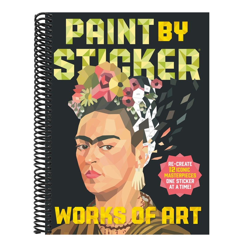 Paint by Sticker (Official): Works of Art: Re-Create 12 Iconic Masterpieces One Sticker at a Time!