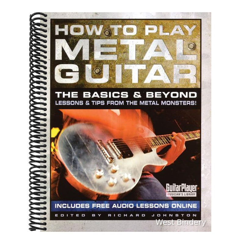 How to Play Metal Guitar: The Basics and Beyond