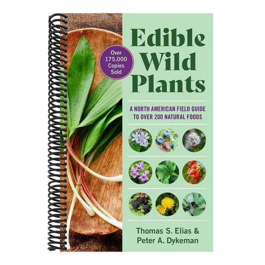 Edible Wild Plants: A North American Field Guide to Over 200 Natural Foods (Reissue)