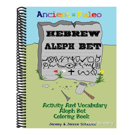 Ancient Paleo Hebrew Aleph Bet Coloring Book: Activity and Vocabulary Aleph Bet Coloring Book