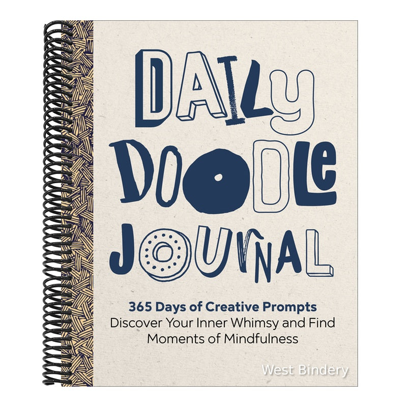 Daily Doodle Journal: 365 Days of Creative Prompts - Discover Your Inner Whimsy and Find Moments of Mindfulness